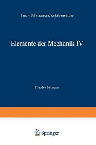 Cover image for Elemente Der Mechanik IV