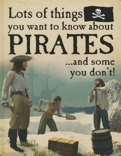 Cover image for Lots of Things You Want to Know about Pirates