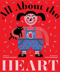 Cover image for All About the Heart