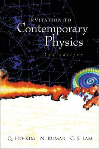 Cover image for Invitation To Contemporary Physics (2nd Edition)