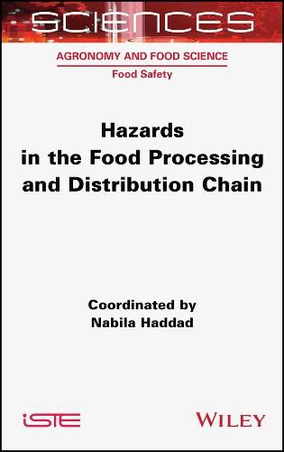 Cover image for Hazards in the Food Processing and Distribution Chain