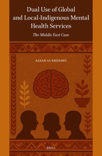 Cover image for Dual Use of Global and Local-Indigenous Mental Health Services