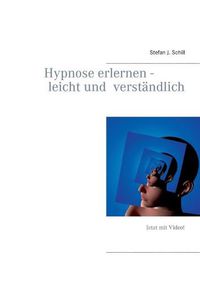 Cover image for Hypnose erlernen - leicht und verstandlich