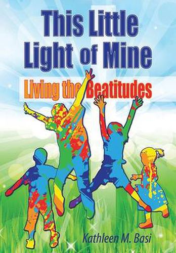 Cover image for This Little Light of Mine: Living the Beatitudes