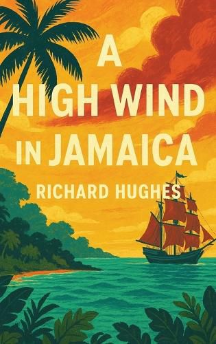 Cover image for A High Wind in Jamaica