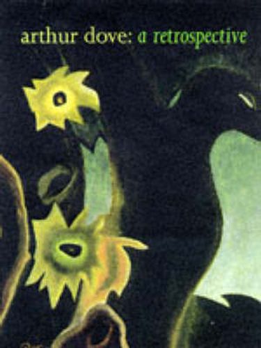 Cover image for Arthur Dove: A Retrospective