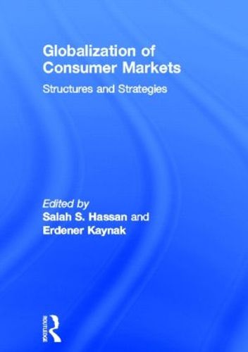 Cover image for Globalization of Consumer Markets: Structures and Strategies