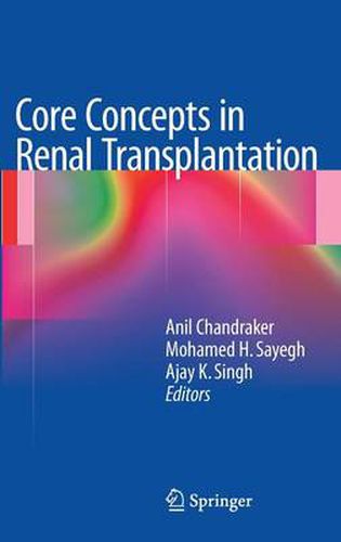 Cover image for Core Concepts in Renal Transplantation