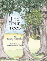 Cover image for The Four Trees