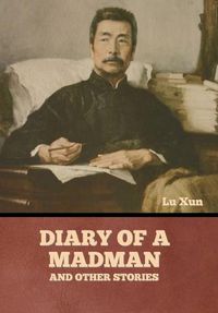 Cover image for Diary of a Madman and Other Stories