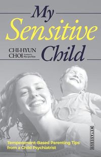 Cover image for My Sensitive Child