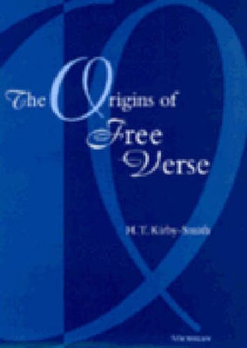 Cover image for The Origins of Free Verse