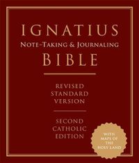 Cover image for Ignatius Journaling and Note-Taking Bible: Revised Standard Version, Second Catholic Edition