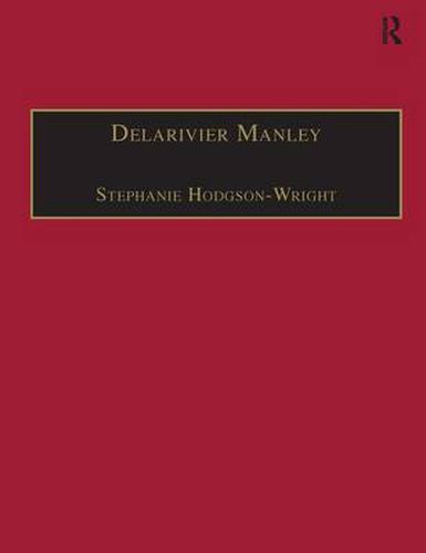 Cover image for Delarivier Manley: Printed Writings 1641-1700: Series II, Part Three, Volume 12