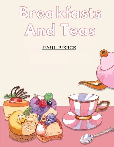 Cover image for Breakfasts And Teas