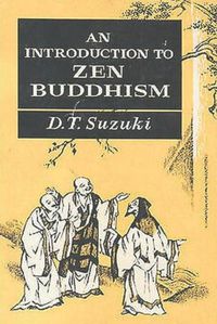 Cover image for An Introduction to Zen Buddhism