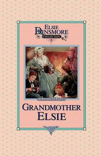 Cover image for Grandmother Elsie, Book 8