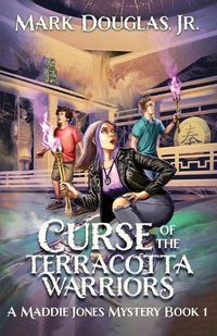 Cover image for Curse of the Terracotta Warriors