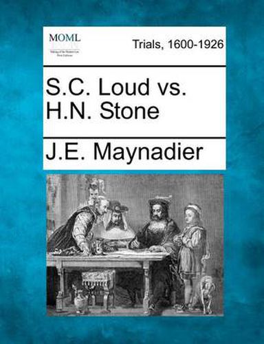 Cover image for S.C. Loud vs. H.N. Stone