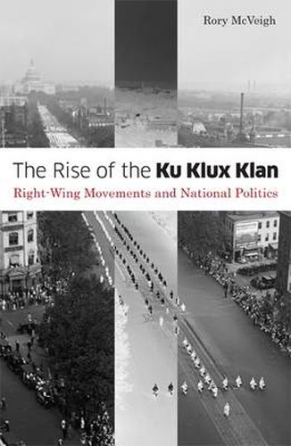 Cover image for Rise of the Ku Klux Klan: Right-wing Movements and National Politics