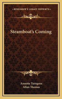 Cover image for Steamboat's Coming