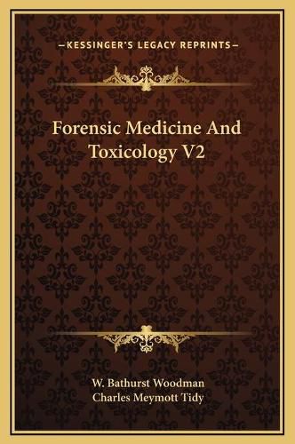 Forensic Medicine and Toxicology V2