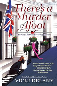 Cover image for There's a Murder Afoot: A Sherlock Holmes Bookshop Mystery