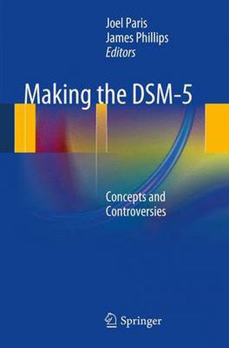 Cover image for Making the DSM-5: Concepts and Controversies