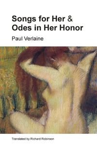 Cover image for Songs for Her and Odes in Her Honor