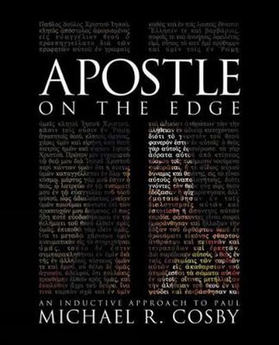 Cover image for Apostle on the Edge: An Inductive Approach to Paul