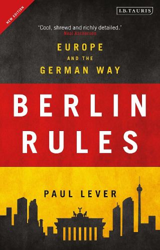 Cover image for Berlin Rules: Europe and the German Way