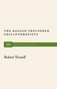 Cover image for The Ragged Trousered Philanthropists