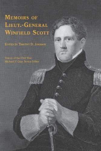 Cover image for Memoirs of Lieut.-General Winfield Scott