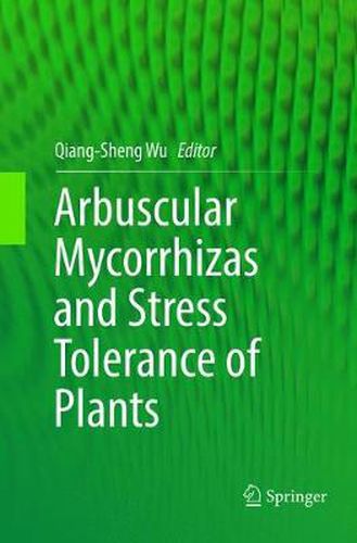 Cover image for Arbuscular Mycorrhizas and Stress Tolerance of Plants