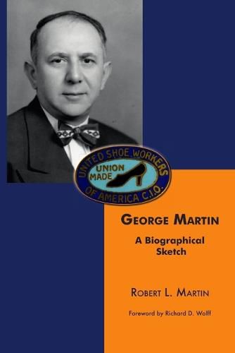 Cover image for George Martin: A Biographical Sketch