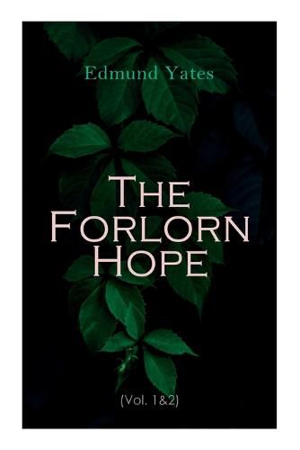 The Forlorn Hope (Vol. 1&2)