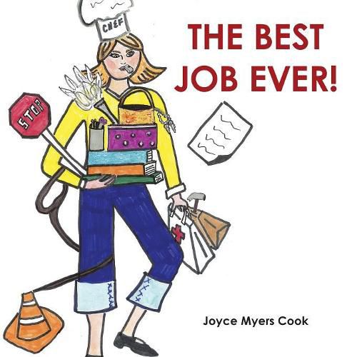 Cover image for The Best Job Ever!