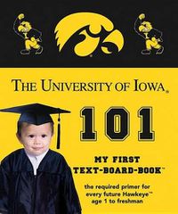 Cover image for The University of Iowa 101