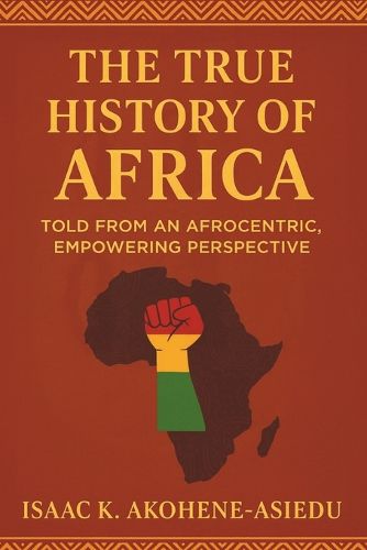 Cover image for The True History of Africa