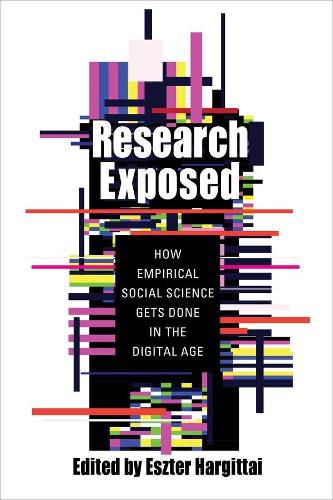 Cover image for Research Exposed: How Empirical Social Science Gets Done in the Digital Age
