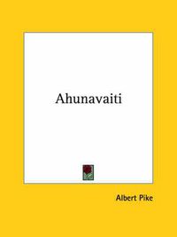 Cover image for Ahunavaiti