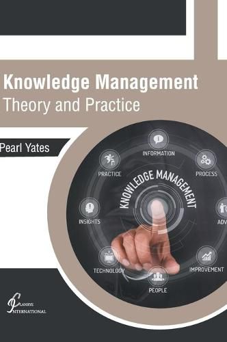 Cover image for Knowledge Management: Theory and Practice