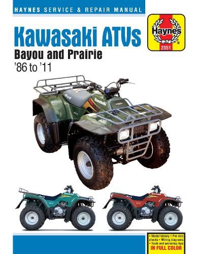 Kawasaki Bayou & Prarie ATVs (86 - 11): 1986 - 2011