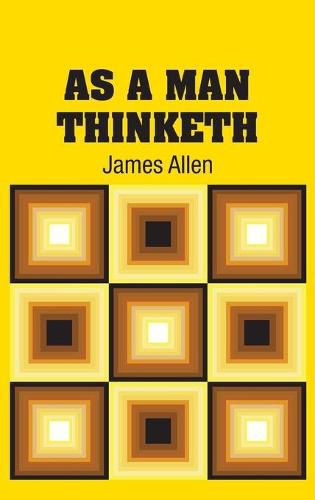 Cover image for As A Man Thinketh