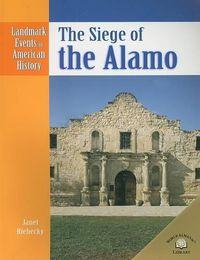 Cover image for The Siege of the Alamo