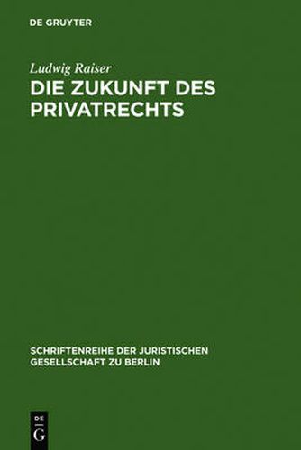 Cover image for Die Zukunft des Privatrechts