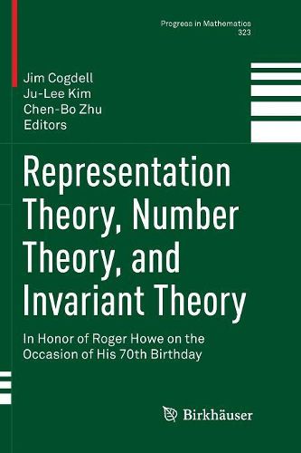 Cover image for Representation Theory, Number Theory, and Invariant Theory