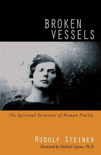 Cover image for Broken Vessels: The Spiritual Structure of Human Frailty