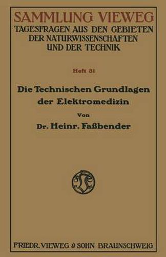 Die Technischen Grundlagen Der Elektromedizin