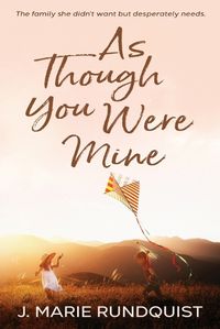 Cover image for As Though You Were Mine